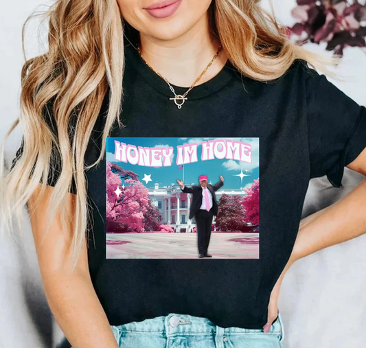 Honey I'm Home